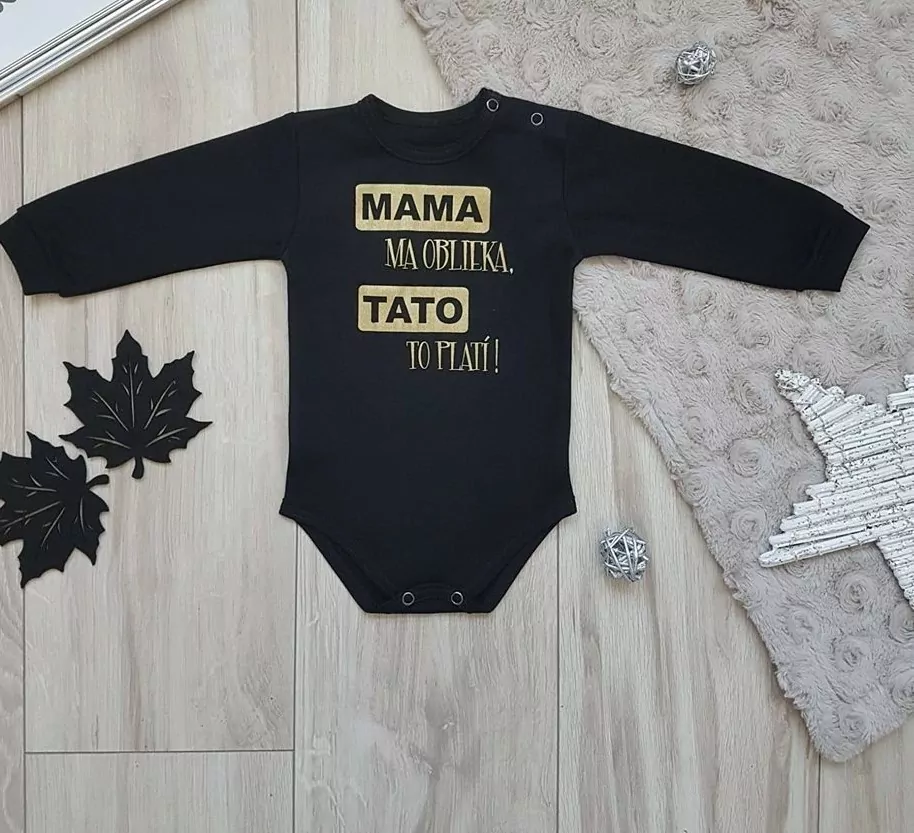 Body alebo tričko čierne ,,Mama ma oblieka, tato to platí a narieka č.86